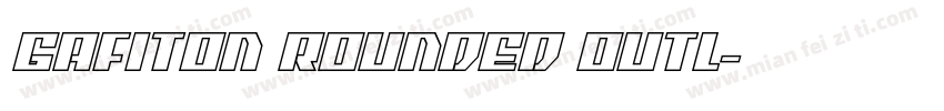 Gafiton Rounded Outl字体转换